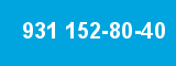 931 152-80-40 931 152-80-40